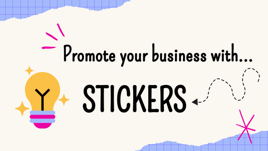 Promote your business with stickers and improve your customer retention today!