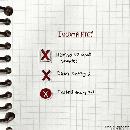 Diary page of an incomplete task list including reminders to grab snacks, not studying and failing exams. Includes a cross mark sticker on the left to show progress.